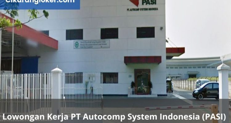 Lowongan Kerja PT Autocomp System Indonesia (PASI)