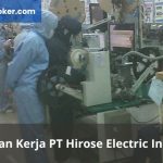 Lowongan Kerja PT Hirose Electric Indonesia