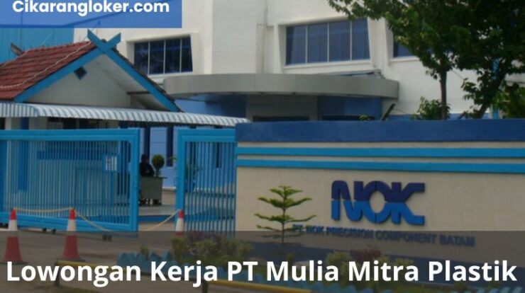 Lowongan kerja PT NOK Indonesia Terbaru