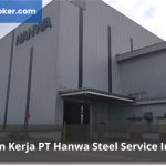 Lowongan Kerja PT Hanwa Steel Service Indonesia