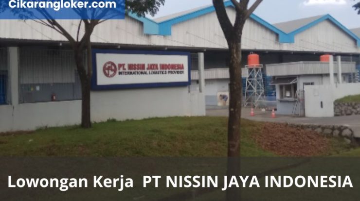 Lowongan Kerja PT Nissin Jaya Indonesia
